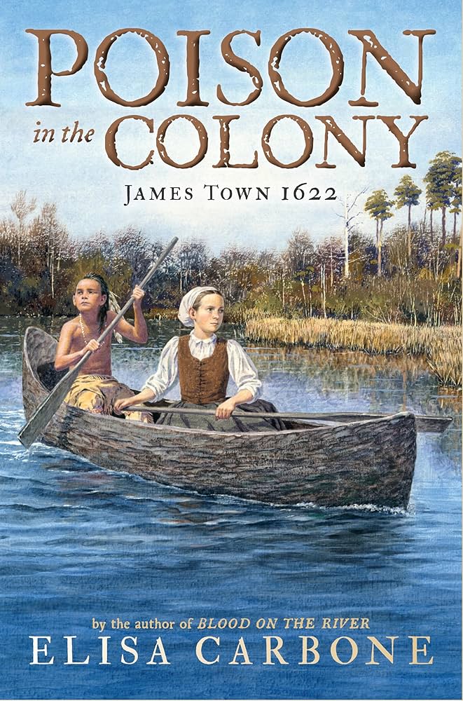 تحميل كتاب Poison in the Colony: James Town 1622 لـ إليسا كاربوني بصيغة PDF مجانا